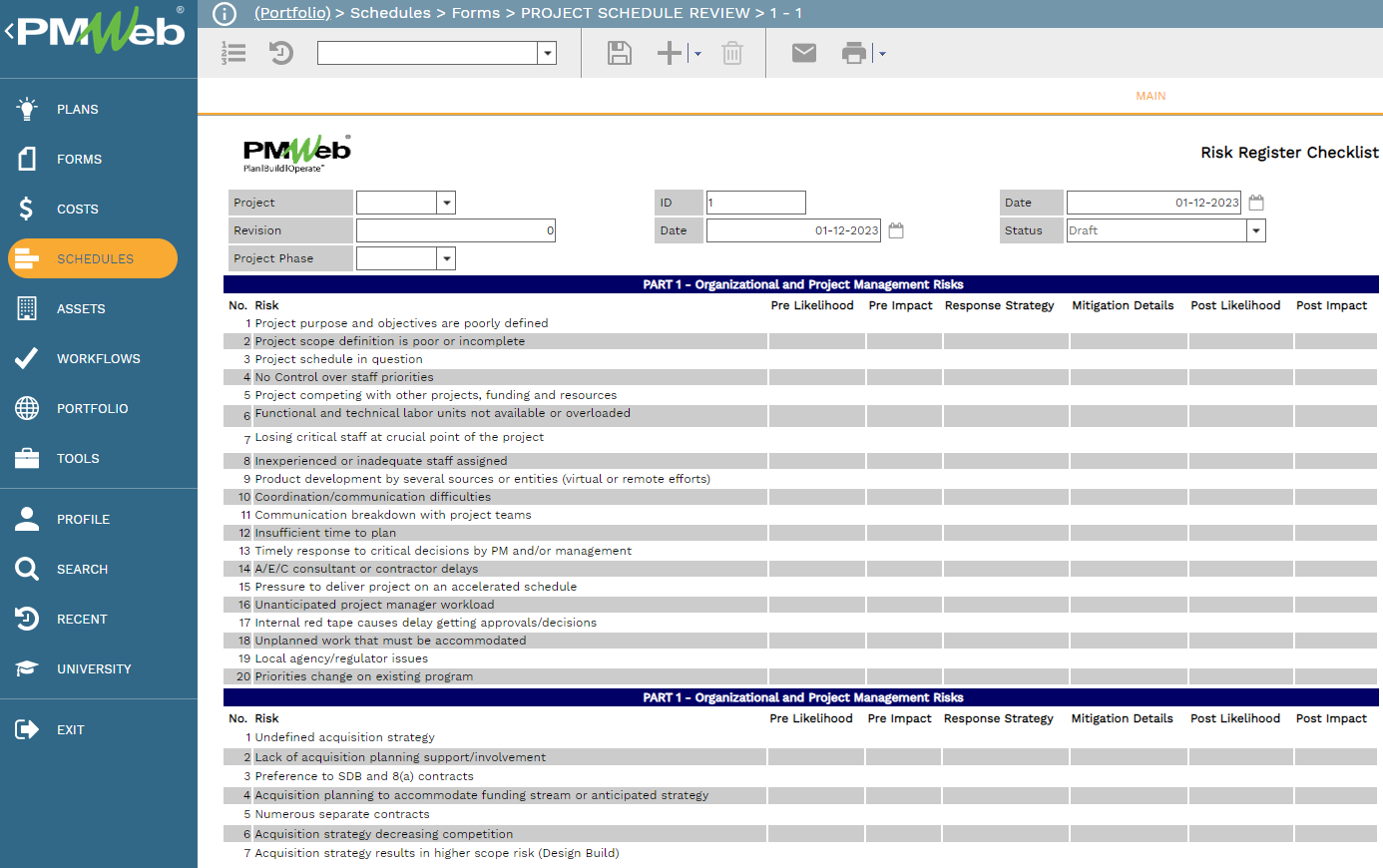 PMWeb 7 Schedules Forms
Project Schedule Review
Main